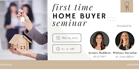 Ladies First Time Home Buyer Seminar