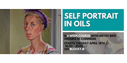 Self Portrait in Oils // A 6 Week Course