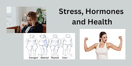 Stress, Hormones and Health