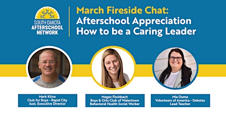 Fireside Chat: Afterschool Appreciation - How to be a Caring Leader