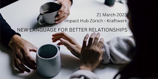 New Language for Better Relationships