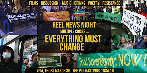 Reel News night: Multiple crises ... Everything Must Change