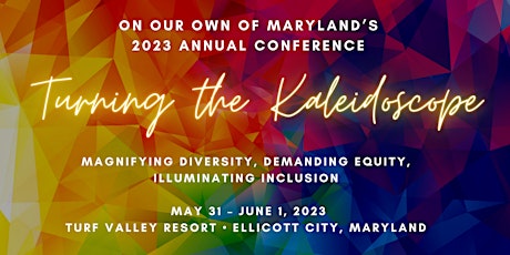 On Our Own of Maryland’s 2023 Annual Conference