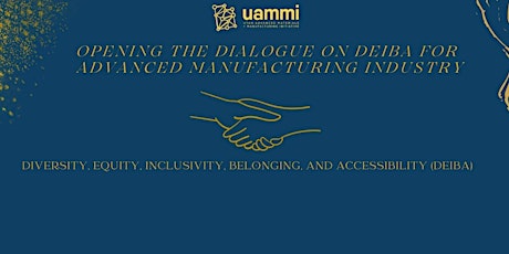 UAMMI 3rd DEIBA Roundtable Discussion: Ways Organizations Representing DEIB