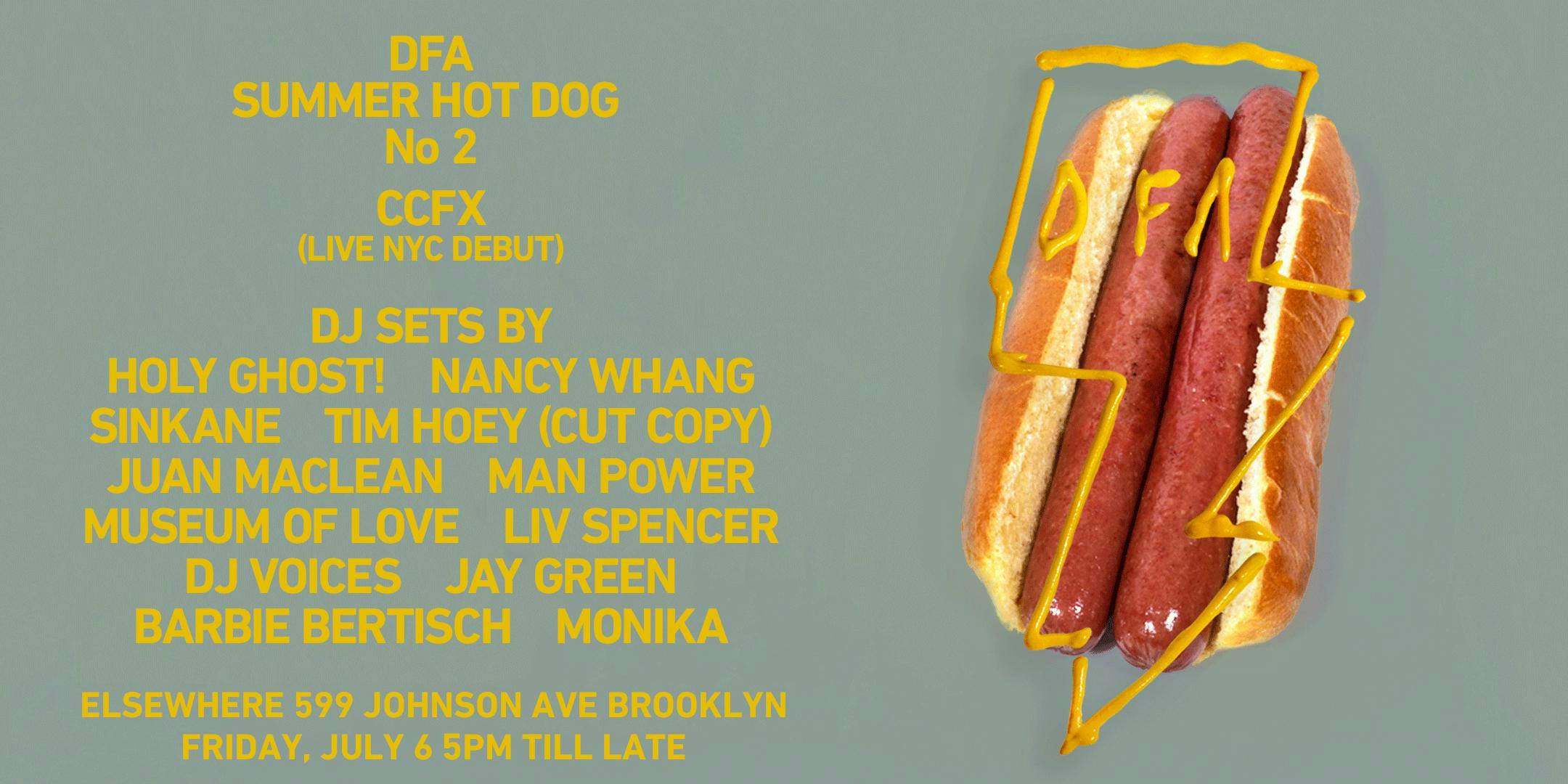 DFA Summer Hot Dog w/ DJ Sets by Tim Hoey (Cut Copy), Holy Ghost!, Nancy Whang, Juan Maclean and more!