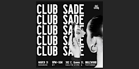 Club Sade!