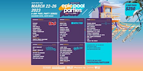 EPIC POOL PARTIES - MMW - 5-DAY POOL PARTY PASS - MAR 22 - MAR 26