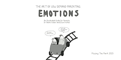 Imagen principal de The Art of Low Demand Parenting - Emotions