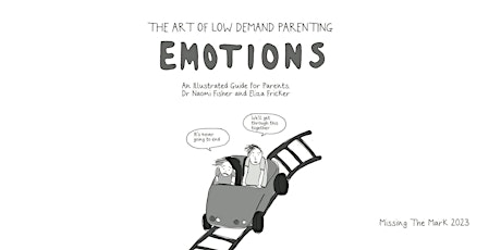 The Art of Low Demand Parenting - Emotions