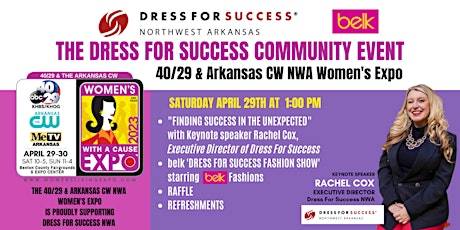 Dress For Success Community Event at the 40/29 & Arkansas CW  Women's Expo