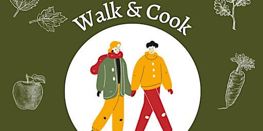 Imagem principal do evento Walk and Cook - June