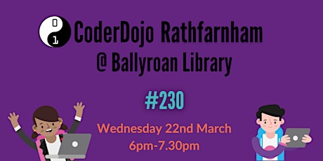 CoderDojo Rathfarnham: Dojo #230