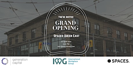 Spaces Queen East Grand Opening