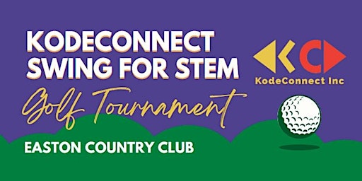 2nd Annual KODECONNECT SWING FOR STEM  Golf Tournament