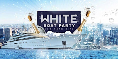 Imagen principal de ALL WHITE YACHT PARTY CRUISE | New York City 2024 Boat Party Series