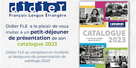 Hauptbild für Petit-déjeuner de présentation du catalogue et des nouveautés Didier 2023