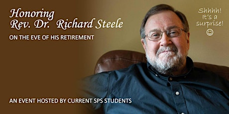 SPS Students & Alumni - Surprise Retirement Party for Dr. Rick Steele