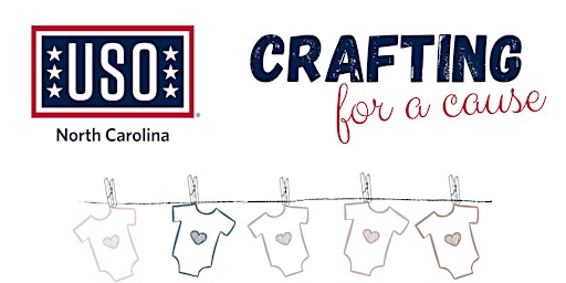 USO North Carolina - Crafting for a Cause - March