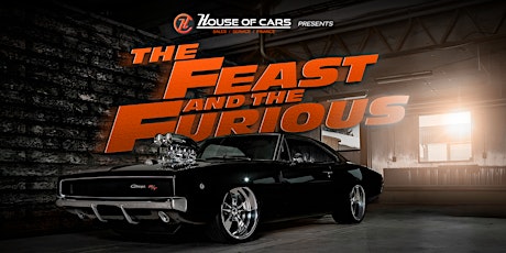 The Feast & The Furious | FastX Screening & BBQ Dinner