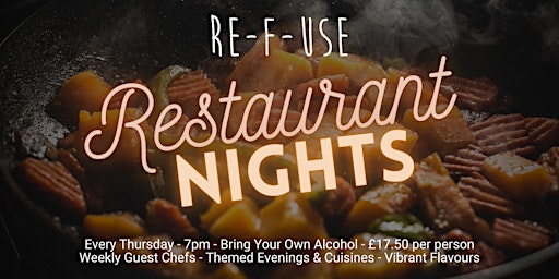 REfUSE Restaurant Night - Brazilian Feast