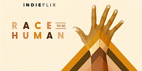 RACE to Be Human Film Screening & Panel Discussion
