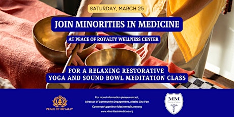 Yoga with Sound Bowl Meditation presented by Minorities in Medicine