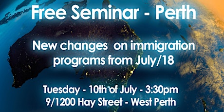 FREE MIGRATION SEMINAR - CHANGES FROM JULY/18 primary image