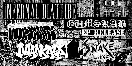Infernal Diatribe with GUMSKAB [EP release] Wolfshirt, Mankala, Snake Lips