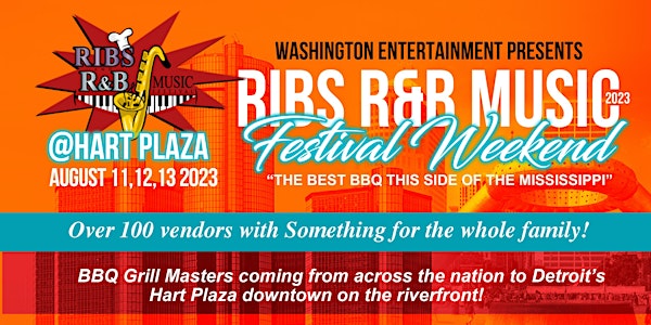 Ribs R&B Music Festival Weekend (Ribs & Soul)