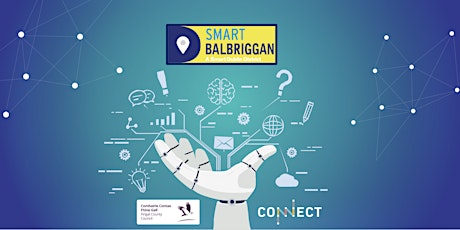 Engaging Communities:  Smart Balbriggan & CONNECT Centre Launch