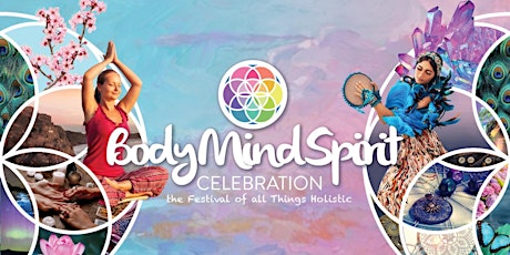 Body Mind Spirit Celebration 2023 (OCT 21 - OCT 22): Northlake/Chicago, IL