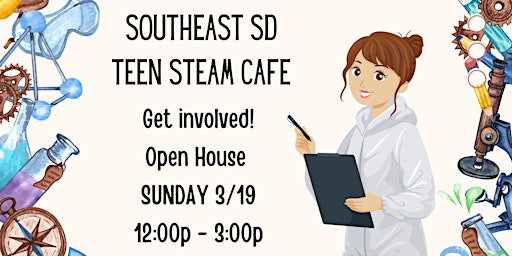 Teen Science Cafe Open House