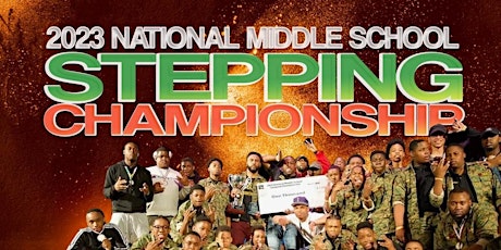 Imagen principal de 2023 National Middle School Stepping Championship REGISTRATION