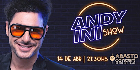 ANDY INI SHOW | ABASTO Concert