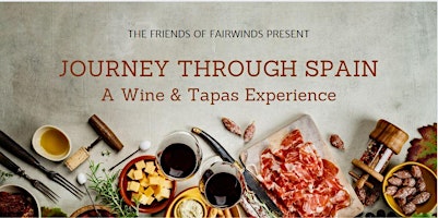 Journey through Spain:  A Wine & Tapas Experience