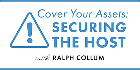 Cover Your Assets: Securing the Host