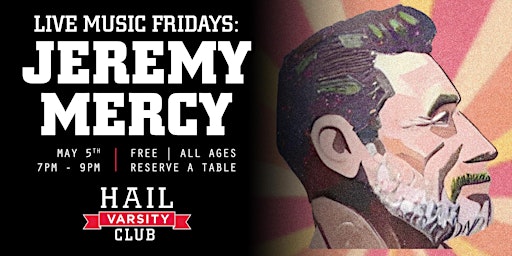 Live Music Friday with Jeremy Mercy
