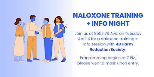 Naloxone Training w/ 4B Harm Reduction Society