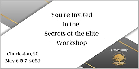 Financial Secrets of the  Elite (Charleston, SC 2023)
