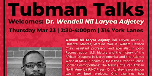 Tubman Talks with Dr. Wendell Nii Laryea Adjetey