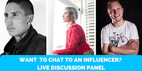 WANT TO CHAT TO AN INFLUENCER? NETWORKING DISCUSSION PANEL EVENT primary image