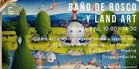 Baño de BOSCO y Land Art - Sáb 8 jul El Escorial