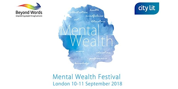 Mental Wealth Festival 10 September 2018 (Day 1) 
