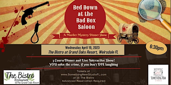 Bed Down at the Bad Box Saloon - An Interactive Murder Mystery Dinner Event