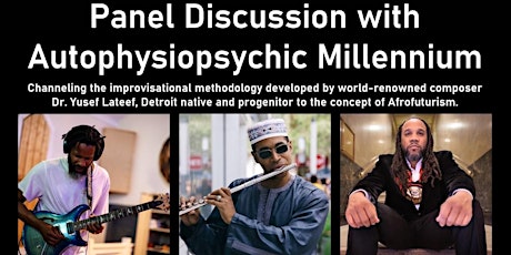Panel Discussion with Autophysiopsychic Millennium