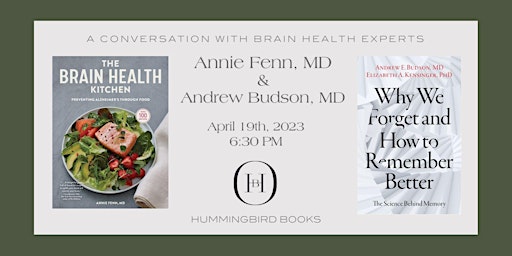 Conversation with Brain Health Experts Andrew Budson, MD  &  Annie Fenn, MD