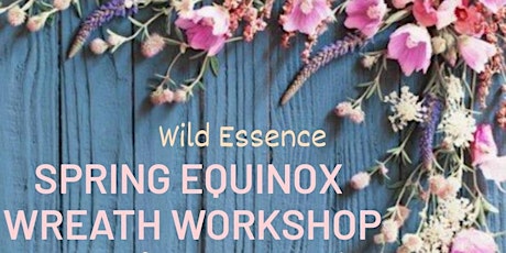 Spring Equinox Wreath Workshop