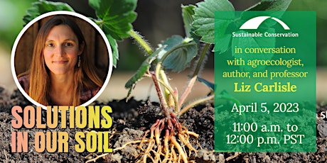 Solutions in our Soil - In Conversation with Liz Carlisle