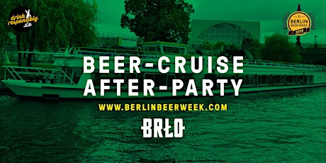 Hauptbild für Official Berlin Beer Week 2018 Cruise Ship Afterparty