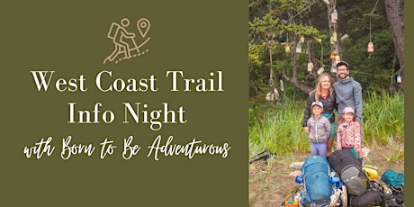 West Coast Trail Information Night